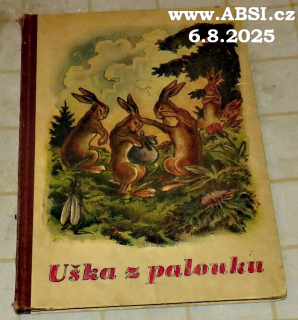 UŠKA Z PALOUKU
