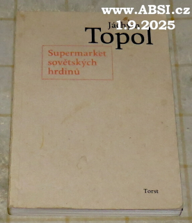 SUPERMARKET SOVĚTSKÝCH HRDINŮ