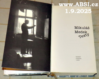 MIKULÁŠ MEDEK TEXTY