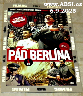 PÁD BERLÍNA díl 1. - SLAVNÉ PROPAGANDISTICKÉ DRAMA O KONCI 2. SVĚTOVÉ VÁLKY- DVD