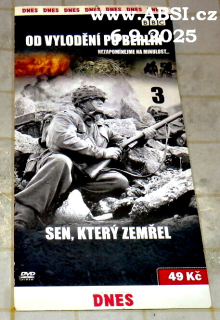 OD VYLODĚNÍ PO BERLÍN - SEN, KTERÝ ZEMŘEL  díl 3 - DVD