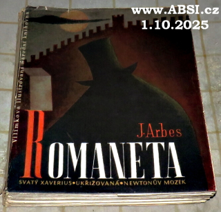 ROMANETA - SVATÝ XAVERIUS, UKŘIŽOVANÁ, NEWTONŮV MOZEK