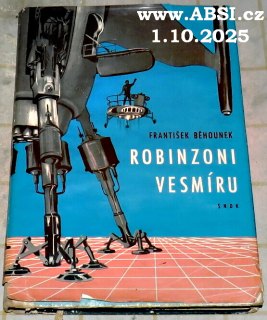 ROBINZONI VESMÍRU - VĚDECKOFANTASTICKÝ ROMÁN