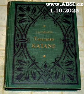 TEREZÍNŠTÍ KATANÉ - ODYSEA LEGIONÁŘOVÁ