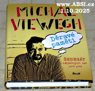 DĚRAVÉ PAMĚTI - ŠEDESÁT LET BÁJEČNÝCH LET POD PSA
