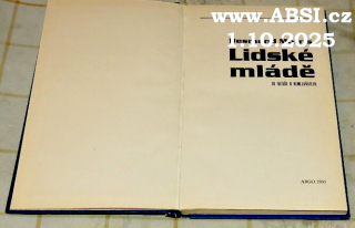 LIDSKÉ MLÁDĚ - CO (NE)VÍTE O NEMLUVŇATECH