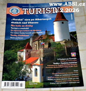 TURISTA 7/2017 - ČERVENEC - ZAJÍMAVOSTI A NOVINKY PRO VÝLETY PĚŠKY I NA KOLE PO ČESKU I ZA JEHO HRANICEMI