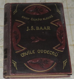 CHVÍLE ODDECHŮ - KAPITOLY Z CEST