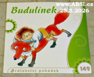 BUDULÍNEK - KRÁLOVSTVÍ POHÁDEK