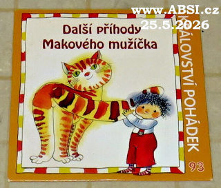 DALŠÍ PŘÍHODY MAKOVÉHO MUŽÍČKA - KRÁLOVSTVÍ POHÁDEK