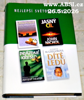PRÁZDNÉ KŘESLO, DÍTĚ LEDU, JASNÝ CÍL, OBSERVATOŘ