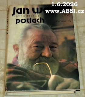 JAN WERICH VZPOMÍNÁ ... VLASTNĚ POTLACH