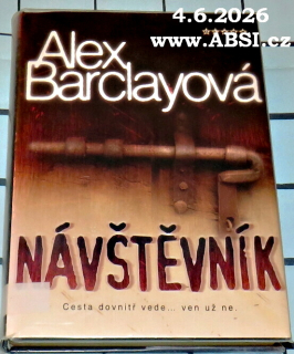 NÁVŠTĚVNÍK - CESTA DOBNITŘ VEDE ... VEN UŽ NE                                                                            