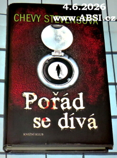 POŘÁD SE DÍVÁ