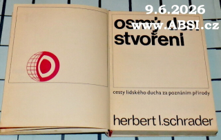OSMÝ DEN STVOŘENÍ - CESTY LIDSKÉHO DUCHA ZA POZNÁNÍM PŘÍRODY