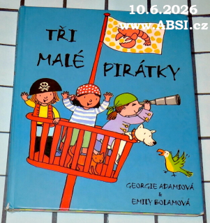 TŘI MALÉ PIRÁTKY