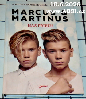 MARKUS & MARTINUS NÁŠ PŘÍBĚH - ZE ZÁKULISÍ, SOUKROMÉ FOTOGRAFIE, JEDINEČNÁ FAKTA