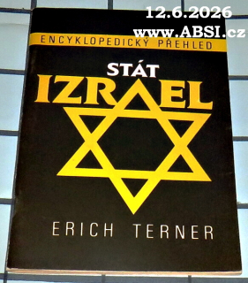 STÁT IZRAEL - ENCYKLOPEDICKÝ PŘEHLED 