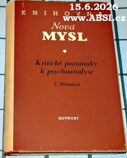 KRITICKÉ POZNÁMKY K PSYCHOANALYSE - NOVÁ MYSL