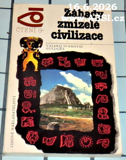 ZÁHADY ZMIZELÉ CIVILIZACE - ČTENÍ O ...