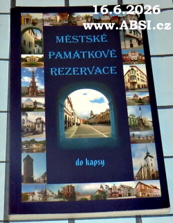 MĚSTSKÉ PAMÁTKOVÉ REZERVACE DO KAPSY