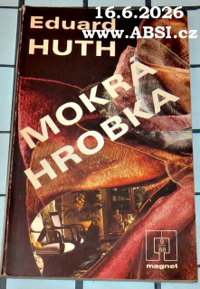 MOKRÁ HROBKA