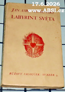 LABYRINT SVĚTA A RÁJ SRDCE