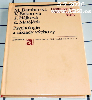 PSYCHOLOGIE A ZÁKLADY VÝCHOVY - UČEBNICE PRO ZDRAVOTNICKÉ ŠKOLY