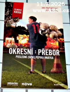 OKRESNÍ : PŘEBOR - POSLEDNÍ ZÁPAS PEPIKA HNÁTKA