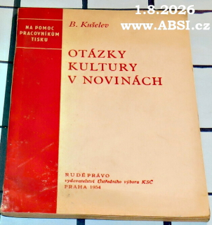 OTÁZKY KULTURY V NOVINÁCH - NA POMOC PRACOVNÍKŮM TISKU