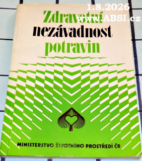 ZDRAVOTNÍ NEZÁVADNOST POTRAVIN