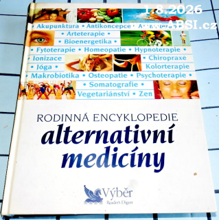 RODINNÁ ENCYKLOPEDIE ALTERNATIVNÍ MEDICÍNY