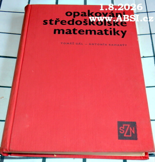 OPAKOVÁNÍ STŘEDOŠKOLSKÉ MATEMATIKY