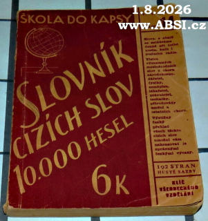 SLOVNÍK CIZÍCH SLOV 10.000 HESEL