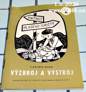 VÝZBROJ A VÝSTROJ - KNIŽNICE MLADÉHO TURISTY 2