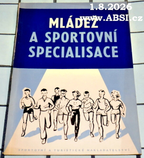 MLÁDEŽ A SPORTOVNÍ SPECIALISACE