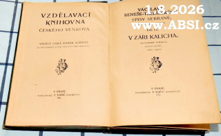 V ZÁŘI KALICHA KALICHA díl IV.