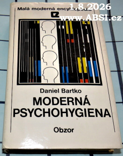 MODERNÁ PSYCHOHYGIENA