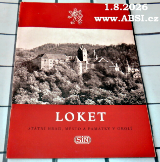 LOKET - STÁTNÍ HRAD A PAMÁTKY V OKOLÍ - SIN