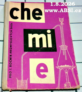 CHEMIE PRO I. ROČNÍK PRŮMYSLOVÝCH ŠKOL