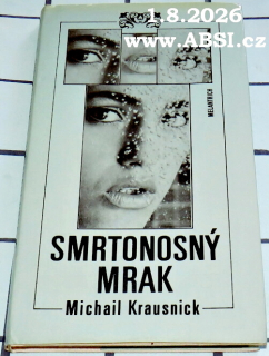 SMRTONOSNÝ MRAK 