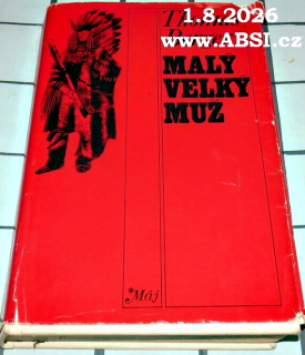 MALÝ VELKÝ MUŽ