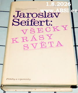 VŠECKY KRÁSY SVĚTA - PŘÍBĚHY A VZPOMÍNKY