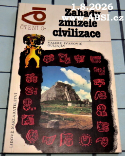 ZÁHADY ZMIZELÉ CIVILIZACE - ČTENÍ O ...