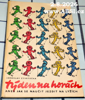 TÝDEN HORÁCH ANEB JAK SE NAUČIT JEZDIT NA LYŽÍCH