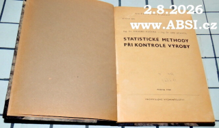 STATISTICKÉ METHODY PŘI KONTROLE VÝROBY