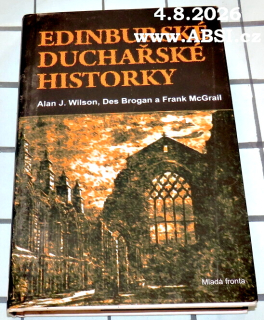 EDINBURSKÉ DUCHAŘSKÉ HISTORKY