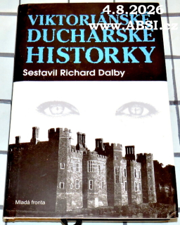 VIKTORIÁNSKÉ DUCHAŘSKÉ HISTORKY