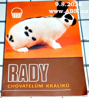 RADY CHOVATELŮM KRÁLÍKŮ