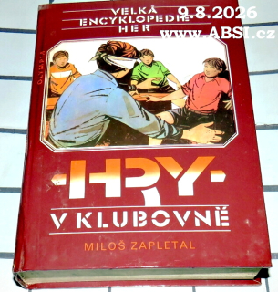HRY V KLUBOVNĚ - VELKÁ ENCYKLOPEDIE HER